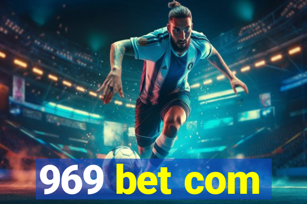 969 bet com